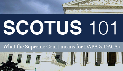 SCOTUS101_DAPA_DACA