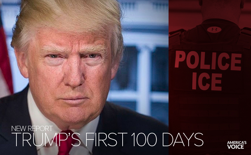 Trump's first 100 days on immigration.